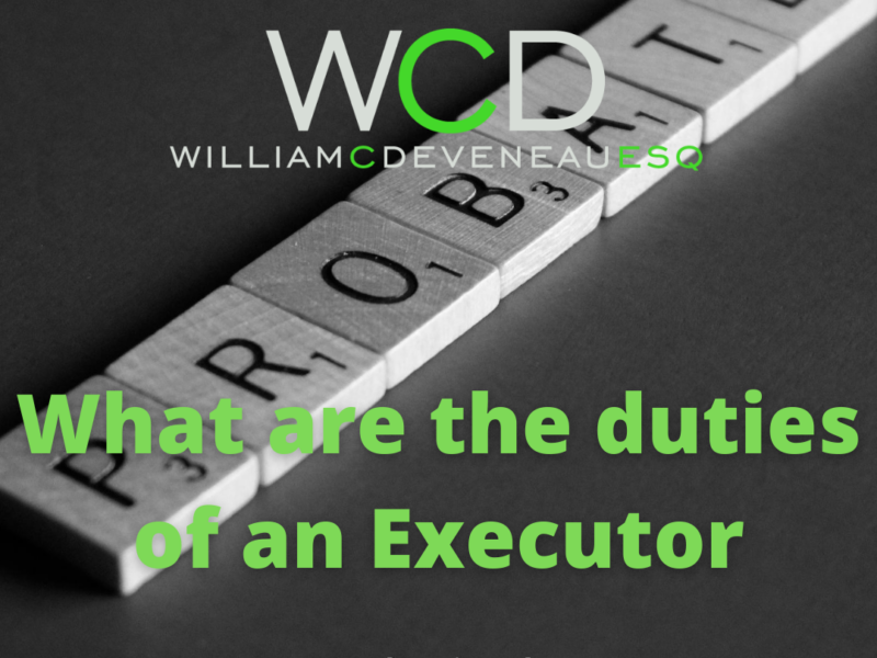 What are the duties of an Executor